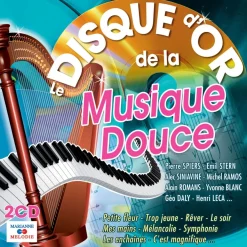 2 cd Disque dor de la Musique Douce